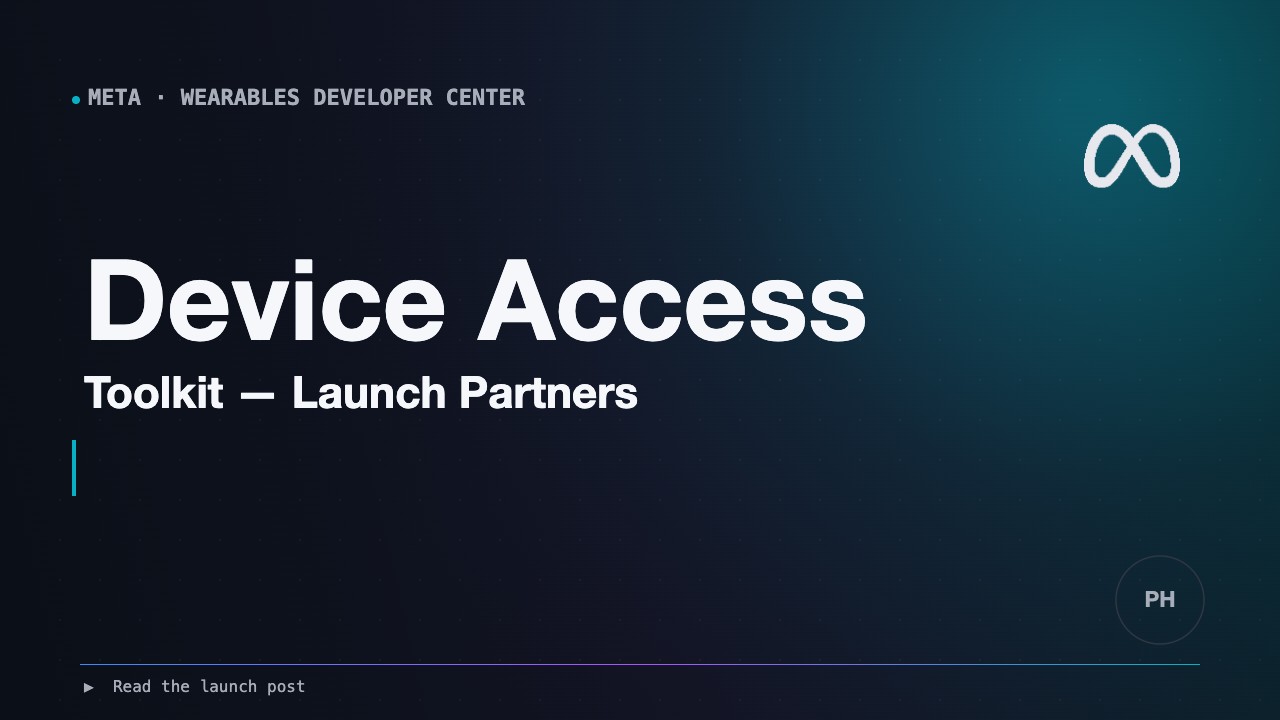 Device Access Toolkit — Launch Partners